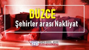 Düzce Şehirler Arası Nakliyat