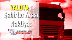 Yalova Şehirler Arası Nakliyat